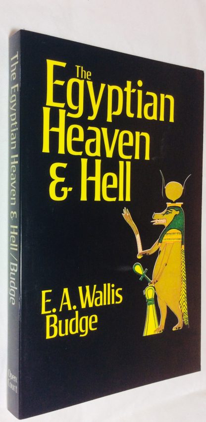 The Egyptian Heaven and Hell: The Contents of the Books of the Other World