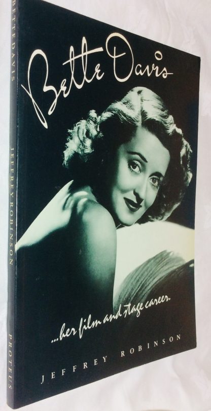 Bette Davis: Her Film and Stage Career