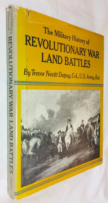 The Military History of Revolutionary War Land Battles