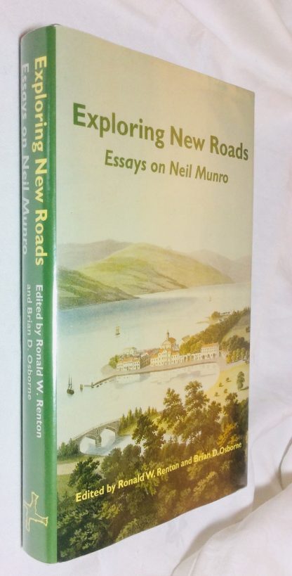 Exploring New Roads: Essays on Neil Munro
