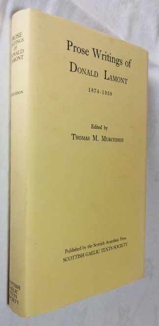 The Prose Writings of Donald Lamont 1874-1958
