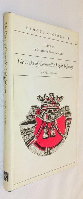 The Duke of Cornwall's Light Infantry  [Famous Regiments Series]