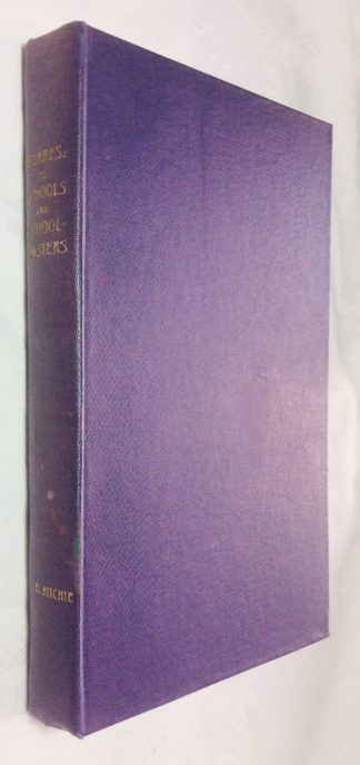 Forres: Its Schools and Schoolmasters - A Record of Three Hundred Years