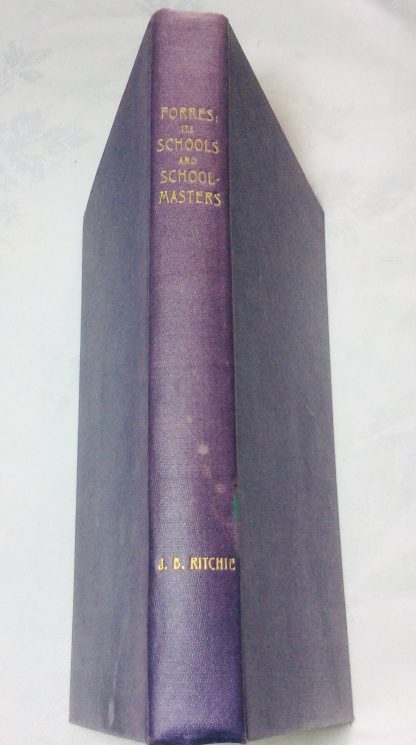 Forres: Its Schools and Schoolmasters - A Record of Three Hundred Years - Image 2