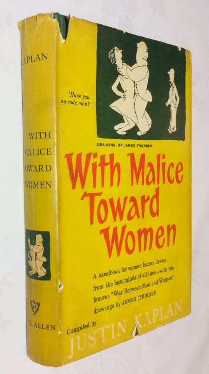 With malice toward women: A handbook for women-haters drawn from the best minds of all time, with the "War between men and women" drawings by James Thurber
