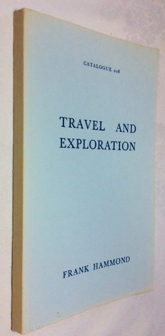 Catalogue 208: Travel and Exploration