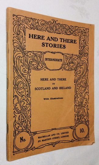 Here and there in Scotland and Ireland