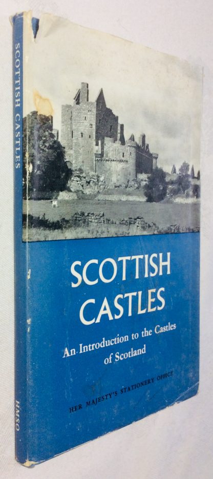 Scottish Castles: An Introduction to the Castles of Scotland