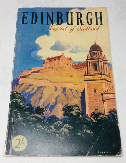Edinburgh : Capital of Scotland