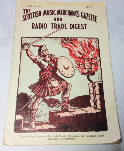The Scottish Music Merchant's Gazette and Radio Trade Digest