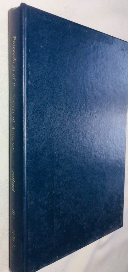 Proceedings of the Society of Antiquaries of Scotland, Sessions Volume 103 (1970-71)