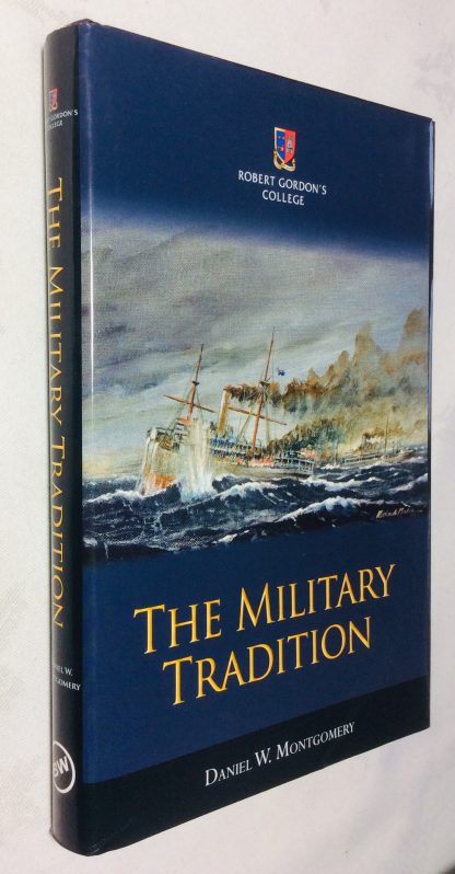Robert Gordon's College: The Military Tradition