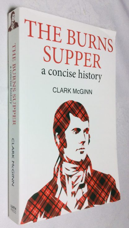 The Burns Supper: A Concise History