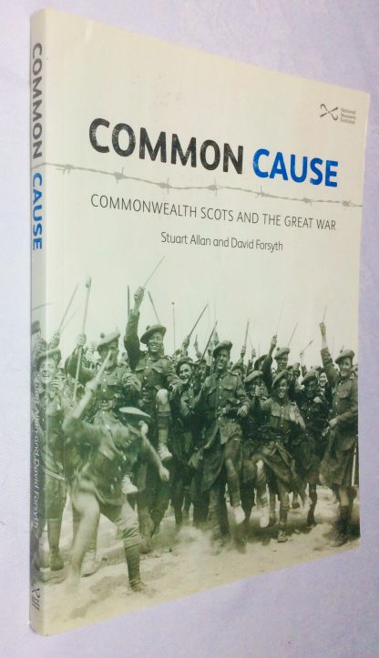 Common Cause: Commonwealth Scots and the Great War