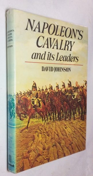 Napoleon's Cavalry and Its Leaders
