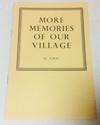 More Memories of Our Village [Horsley]
