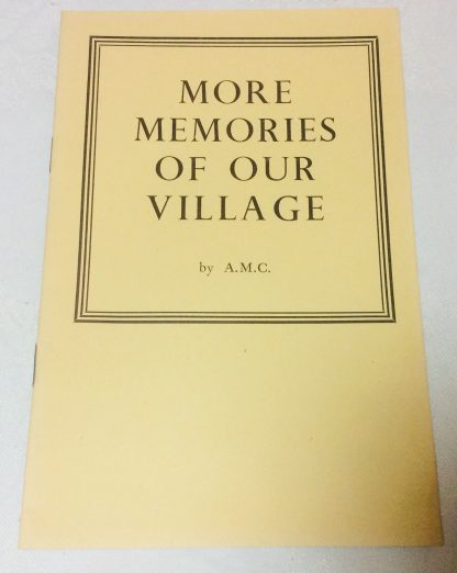 More Memories of Our Village [Horsley]