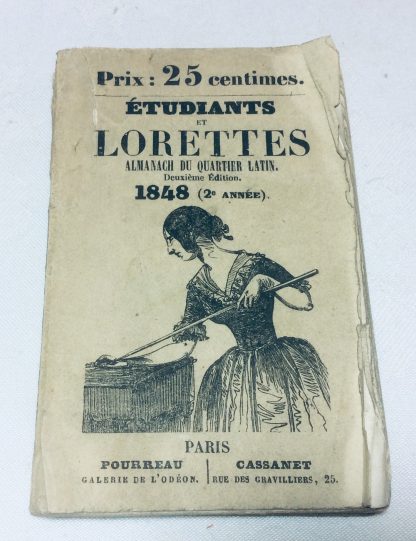 Étudiants et lorettes . Almanach du quartier latin . 1848 . Deuxième année