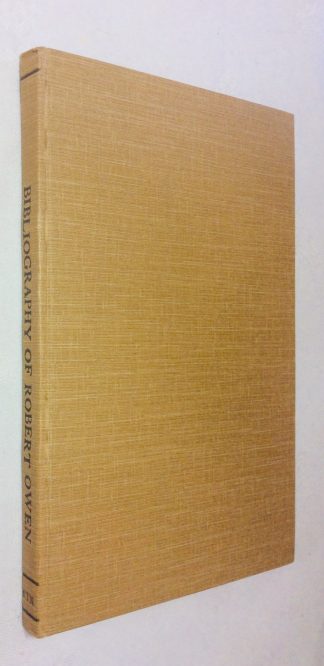 A Bibliography of Robert Owen the Socialist 1771-1858