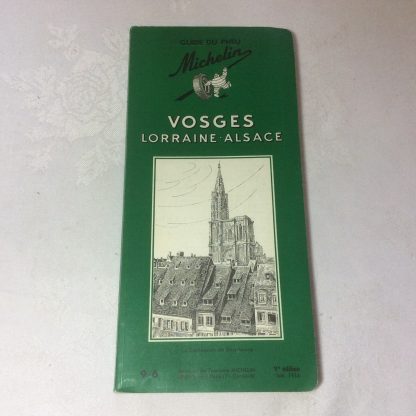 MICHELIN GUIDE: Vosges Lorraine Alsace 1956