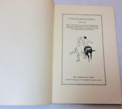 FANFROLICANA. JUNE 1928. Being a Statement of the Aims of the Fanfrolico Press Both Typographical and Aesthetic with a Complete Bibliography and Specimen Passages and Illustrations from the Books. - Image 2