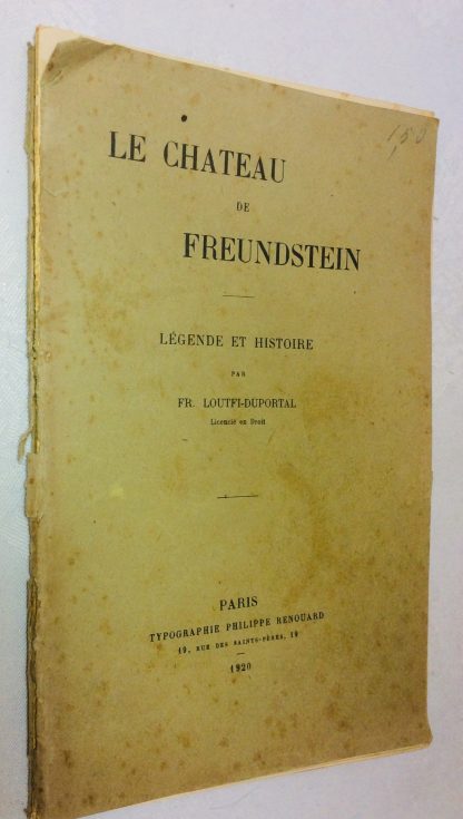 Le château de Freundstein - Légende et histoire