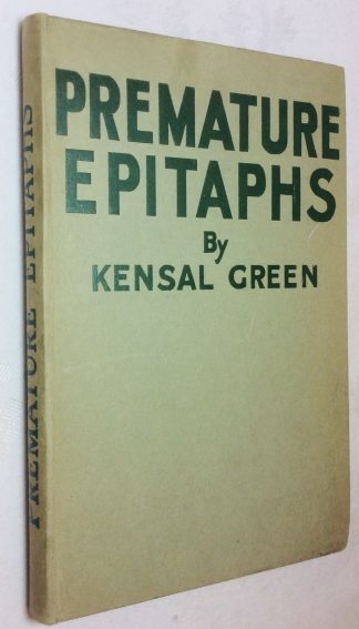 Premature Epitaphs, Mainly Written in Malice.