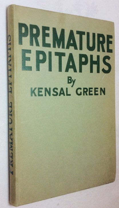 Premature Epitaphs, Mainly Written in Malice.