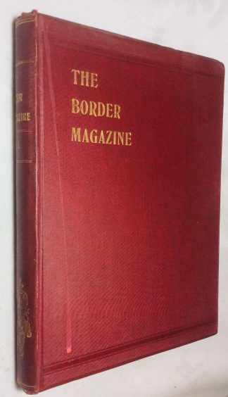 The Border Magazine 1896 -  Volume 1 of the series