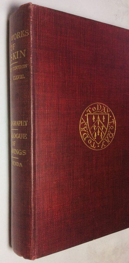 The Works of John Ruskin, Vol. XXXVIII: Bibliography. Catalogue of Drawings. Addenda