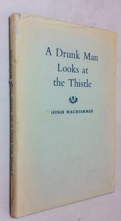 A Drunk Man Looks at the Thistle