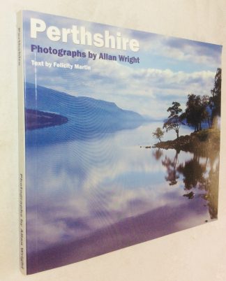 Perthshire. Photographs by Allan Wright.