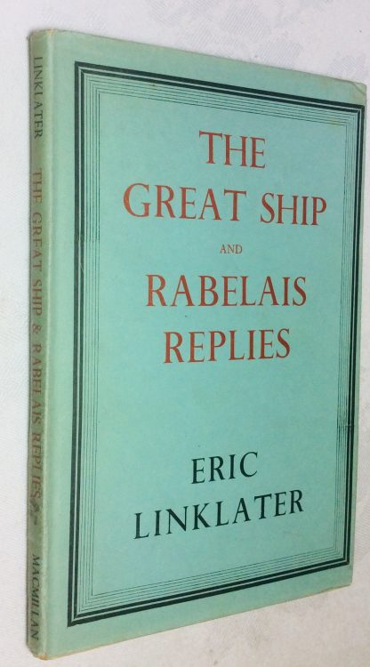 The Great Ship and Rabelais Replies