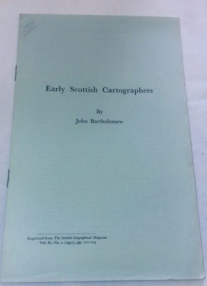 Early Scottish Cartographers