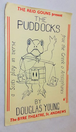 The Puddocks: A Verse Play in Scots from the Greek of Aristophenes