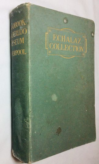 Complete History of the Echalaz Collection.