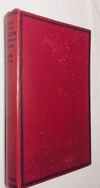 The Rise and Decline of Socialism in Great Britain, 1884-1924