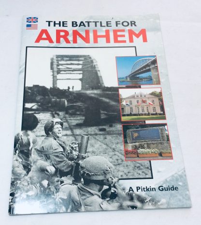 The Battle for Arnhem. A Pitkin Guide