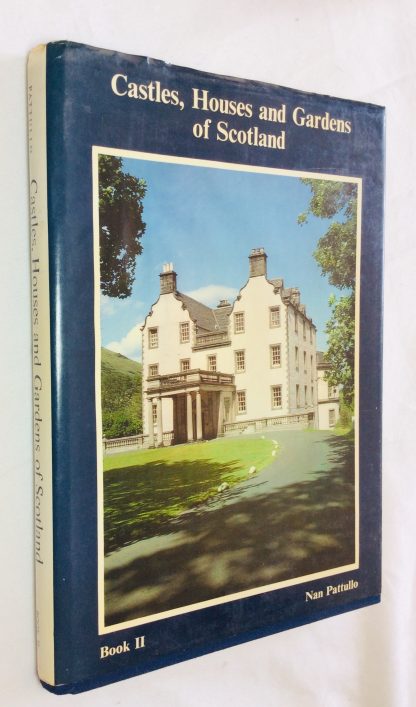 Castles, Houses and Gardens of Scotland: Book II
