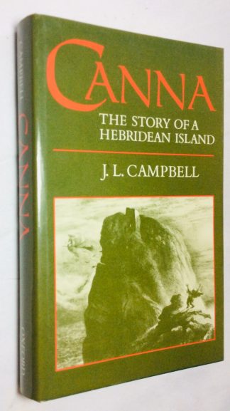 Canna: The Story of a Hebridean Island