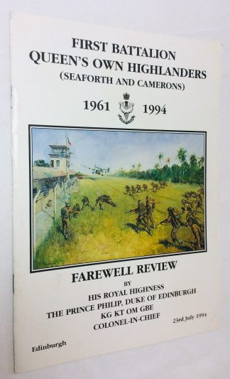 First Battalion Queen's Own Highlanders (Seaforth and Camerons)- Farewell Review