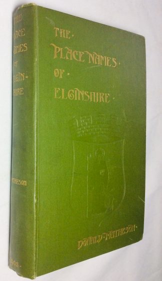 The Place Names of Elginshire