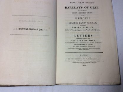 A Genealogical Account of the Barclays of Urie, Formerly of Mathers; Extracted from Ancient Registers,  Together with Memoirs of the Life of Colonel David Barclay - Image 2