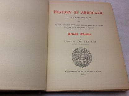 History of Arbroath to the Present Time with Notices of the Civil and Ecclesiastical Affairs of the Neighbouring District. - Image 2