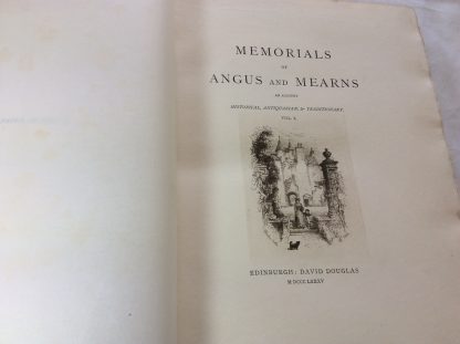 Memorials of Angus and the Mearns [2 volumes] - Image 2