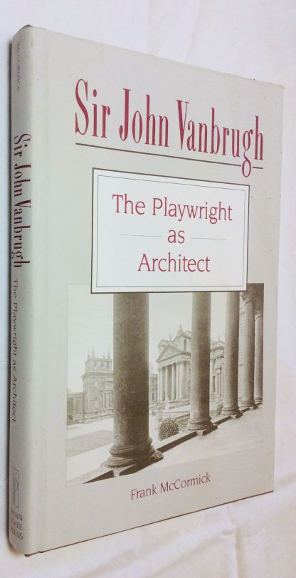 Sir John Vanbrugh: The Playwright as Architect