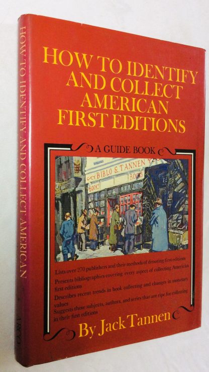 How to Identify and Collect American First Editions: A Guide Book