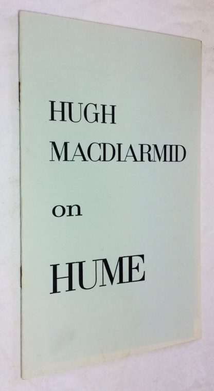 Hugh Macdiarmid on Hume -  The Man of (almost) Independent Mind