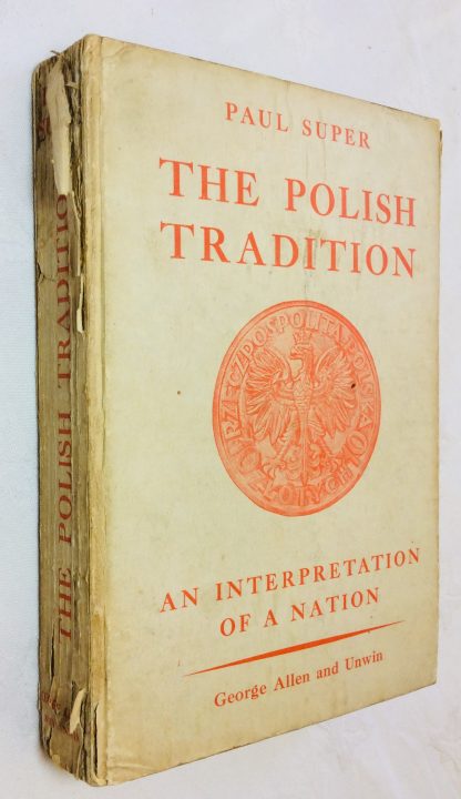 The Polish Tradition, An Interpretation of a Nation