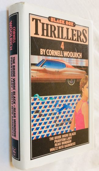 4 by Cornell Woolrich: The Bride Wore Black; Phantom Lady; Rear Window; Waltz into Darkness